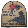 3D Rubber Patch "HEROES DONT WEAR CAPES" Soldier desert