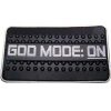 3D Rubber Patch: "GOD MODE ON"