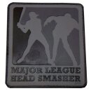 3D Rubber Patch "Major League Headsmasher"...