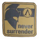 3D Rubber Patch "NEVER SURRENDER" desert grey