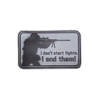 3D Rubber Patch "I dont start fights. I end them!" grau/schwarz